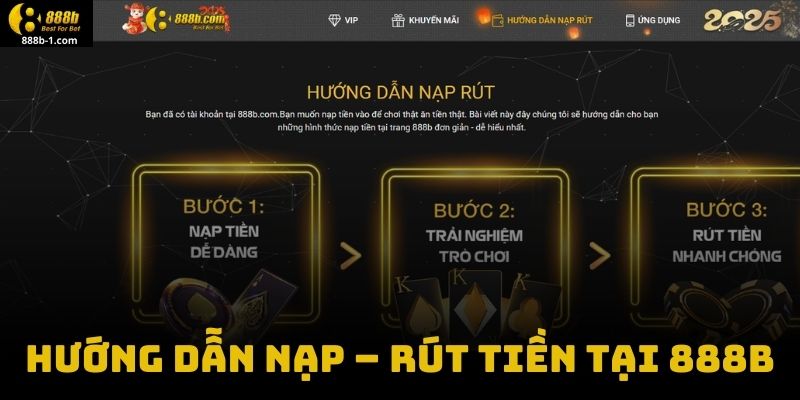 Hướng Dẫn Nạp – Rút Tiền Tại 888B