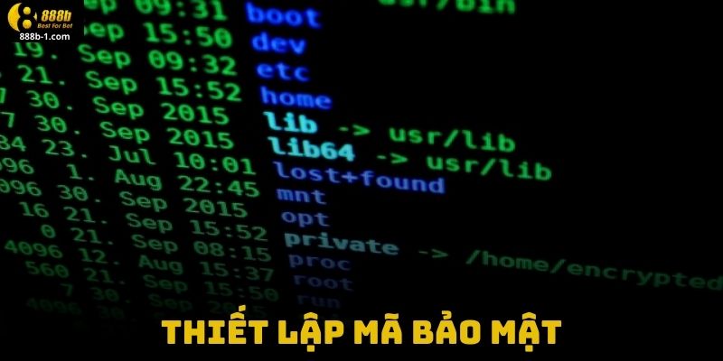 Thiết Lập Mã Bảo Mật